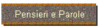 Pensieri e Parole